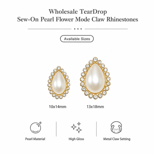 Wholesale Tear Drop Sew-On Pearl Flower Model Claw Rhinestones