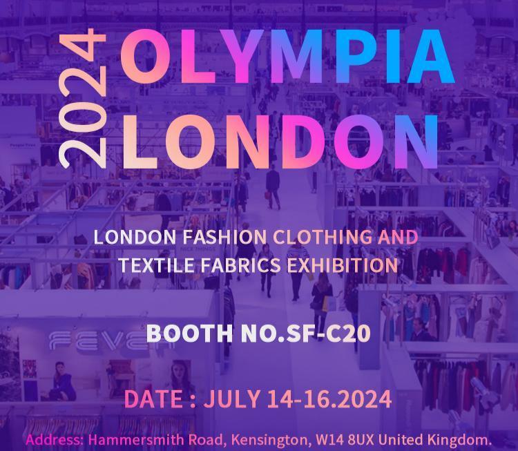 Invitation to Visit Us at the London Fashion, Clothing & Textile Fabrics Exhibition – Booth No. SF-C20 2024