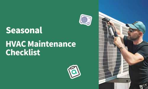 Seasonal HVAC Maintenance Checklist for Businesses
