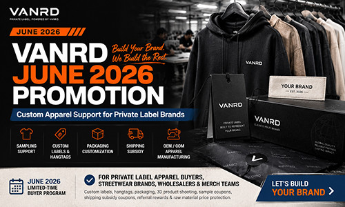 Vanrd Launches June 2026 Custom Apparel Promotion for Private Label Brands