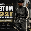 How to Choose a Custom Tracksuit Manufacturer for Streetwear Brands
