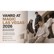 VANRD at MAGIC Las Vegas 2026 | Streetwear Manufacturer & Private Label Apparel Partner