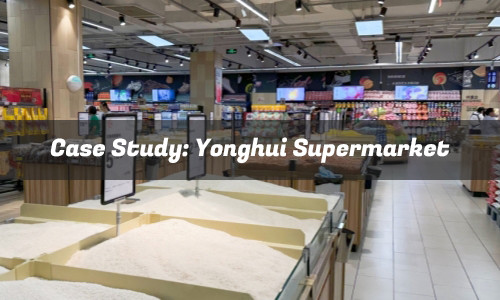Yonghui Supermarket: Fresh Food Display & Shelf Labeling Solution