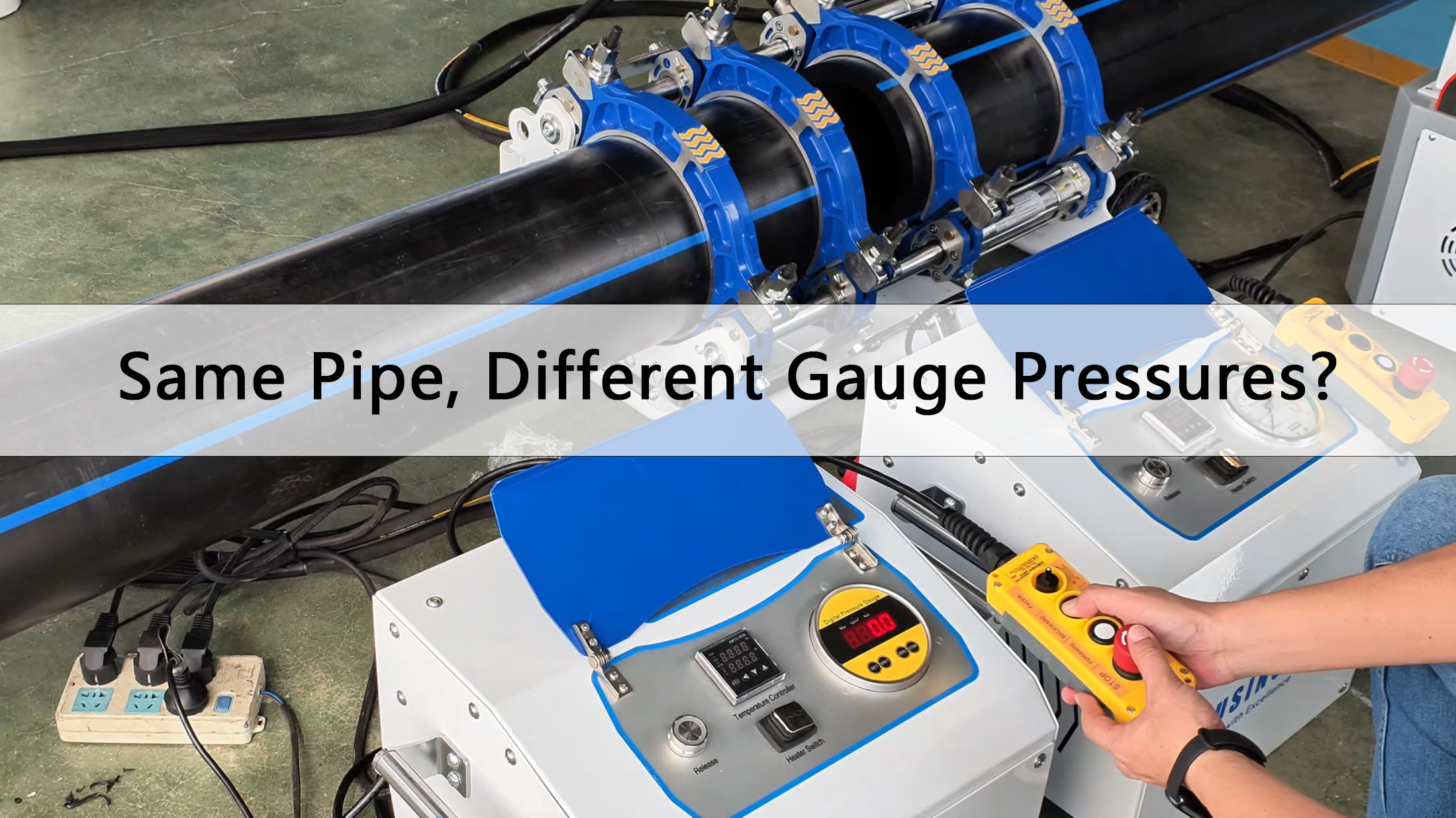 Technical Guide | Why Do Two Butt Fusion Machines Show Different Gauge Pressures for the Same Pipe?