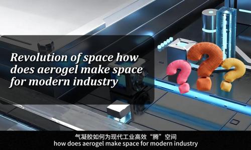 A Revolution in Space: How Aerogel Frees Up Space for Modern Industry