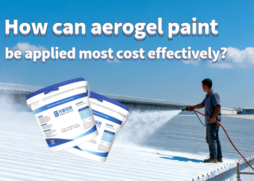 How can aerogel paint be applied most cost effectively?