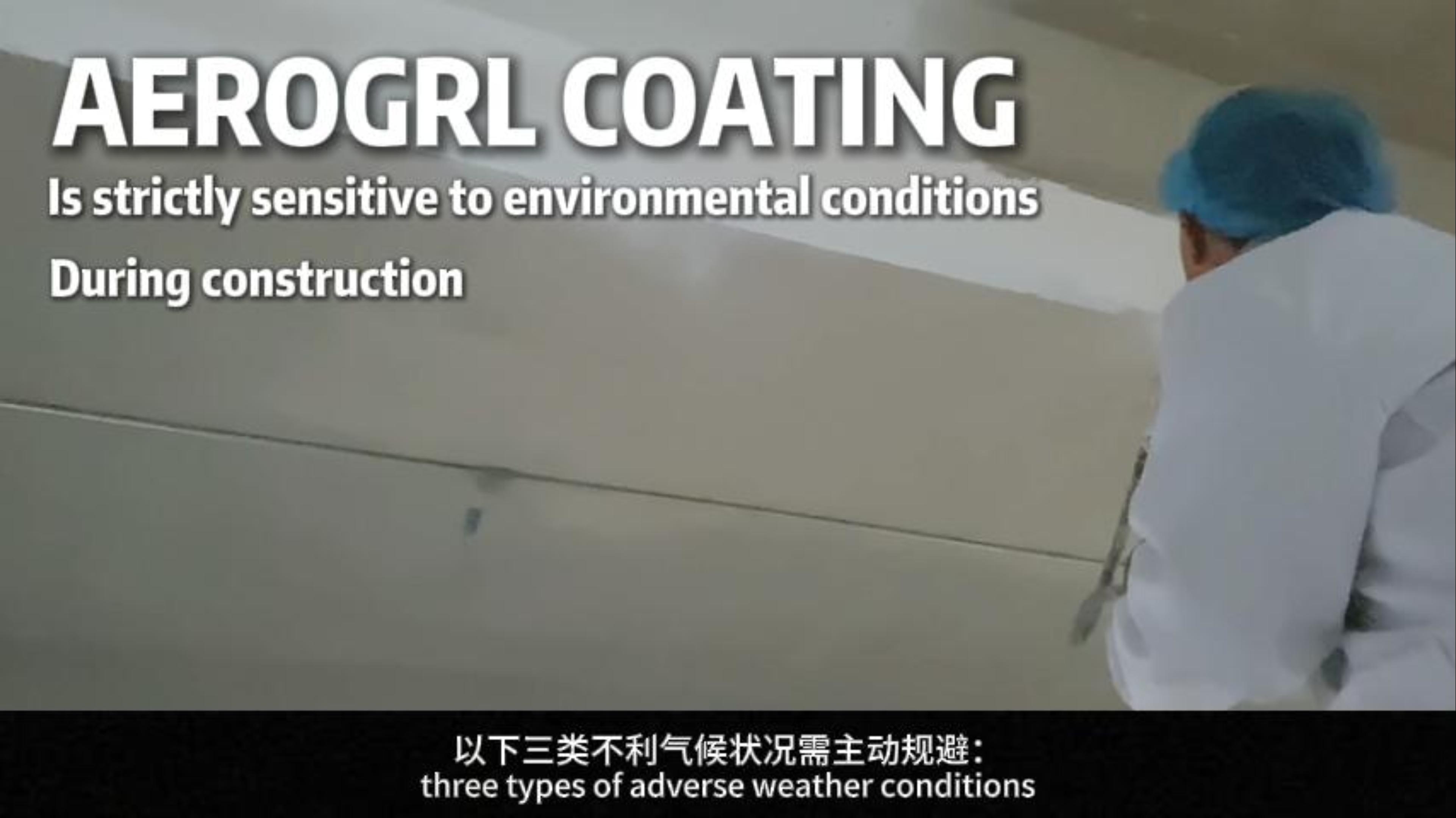 Aerogel coating application: Three types of adverse weather conditions need to be avoided！
