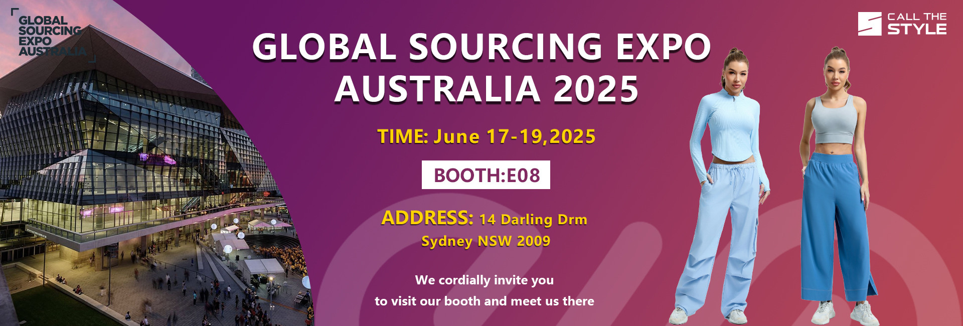 Call The Style exhibition banner for Global Sourcing Expo Australia 2025 in Sydney, showcasing premium cut-and-sew athleisure and wide-leg activewear pants.