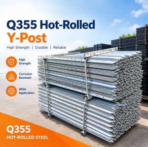 Hot-Rolled Q355 Steel Y-Post (Star Picket) Fence Post