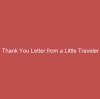 A Thank You Letter from a Little Traveler — The Heart of China Travel
