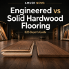 Engineered vs Solid Hardwood Flooring: B2B Buyer's Guide