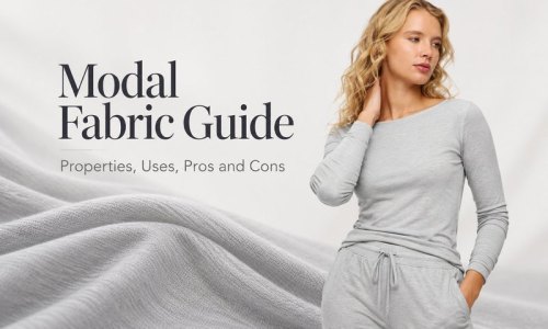 Modal Fabric Guide: Properties, Uses, Pros and Cons